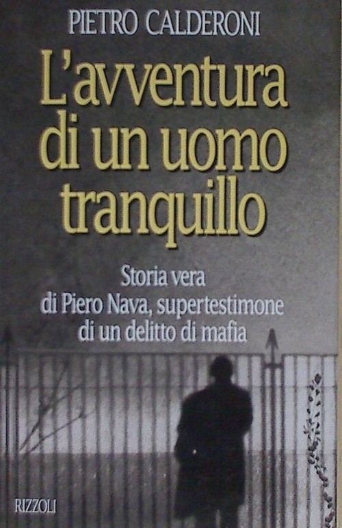 L'avventura di un uomo tranquillo